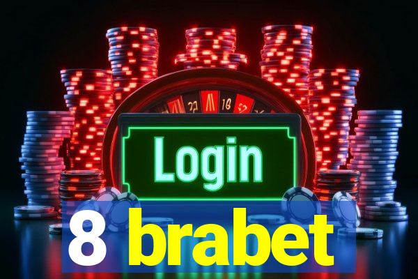 8 brabet